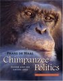 Chimpanzee Politics Power and Sex among Apes