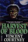 Harvest of Blood