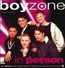 Boyzone in Person The Official Book Created with the Exclusive Cooperation of the Band