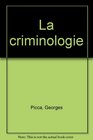 La Criminologie