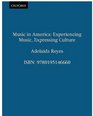 Music In America Experiencing Music Expressing Culture