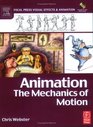 Animation The Mechanics of Motion