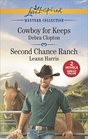 Cowboy for Keeps  Second Chance Ranch