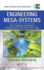Engineering MegaSystems The Challenge of Systems Engineering in the Information Age