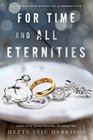 For Time and All Eternities (Linda Wallheim, Bk 3)