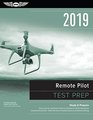 Remote Pilot Test Prep 2019 Study  Prepare Pass your test and know what is essential to safely operate an unmanned aircraft  from the most trusted source in aviation training