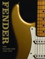 Fender The Golden Age 19461970