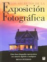 Los secretos de la exposicion fotografica/ The Secrets of the Photographic Exposition