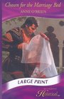Chosen for the Marriage Bed (Mills & Boon Historical Romance)