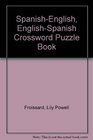 SpanishEnglish EnglishSpanish Crossword Puzzle Book