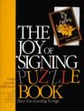 The Joy of Signing Puzzle Book/02Tc0676