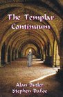 The Templar Continuum