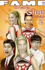 FAME Glee 2