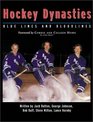 Hockey Dynasties Bluelines and Bloodlines