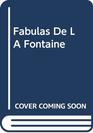 Fabulas De LA Fontaine