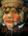 Arcimboldo Visual Jokes Natural History and StillLife Painting