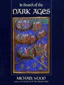 In Search of the Dark Ages