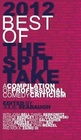 2012 Best of The Spit Take: A Compilation of Professional Comedy Criticism