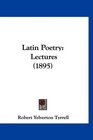 Latin Poetry Lectures