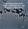 The City/Country Poet's Guide to Old Forge New York Memories of Great Times