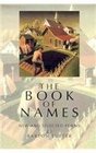Book Of Names New and Selected Poems