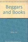 Beggars and Books