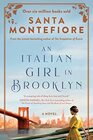 An Italian Girl in Brooklyn A spellbinding story of buried secrets and new beginnings