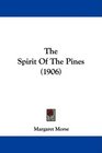 The Spirit Of The Pines