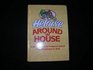 Heloise to the Rescue: 1,245 Household Problems Solved from Basement to Attic