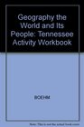 Geography the World and Its People Tennessee Activity Workbook