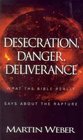 Desecration Danger Deliverance
