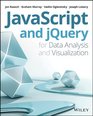 JavaScript and jQuery for Data Analysis and Visualization