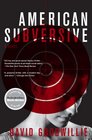 American Subversive: A Novel