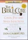 The Bible Cure for Colds Flu and Sinus Infections