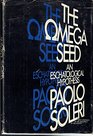 The Omega Seed An Eschatological Hypothesis