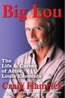 Big Lou The Life and Career of Actor Louis Edmonds