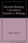 General Biology Laboratory Studies in Biology