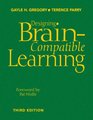 Designing BrainCompatible Learning
