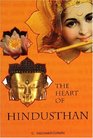 The Heart of Hindusthan/A collection of Seven Essays