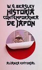 Historia contemporanea de Japon / Comperary History of Japan