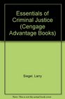 Cengage Advantage Books Essentials of Criminal Justice