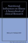 Nutritional Influences on Illness A Sourcebook of Clinical Research 1989 publication