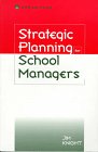 Strategic Planning for School Managers
