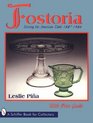 Fostoria Serving the American Table 18871986