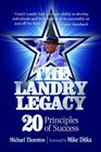 The Landry Legacy 20 Principles of Success