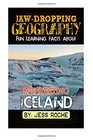 JawDropping Geography Fun Learning Facts About INTERESTING ICELAND Illustrated Fun Learning For Kids