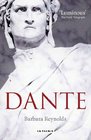 Dante The Poet the Thinker the Man