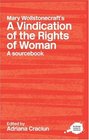 Mary Wollstonecraft's A Vindication of the Rights of Woman: A Sourcebook (Routledge Guides to Literature)
