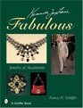 Kenneth Jay Lane Fabulous Jewelry  Accessories
