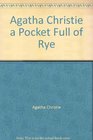 Agatha Christie a Pocket Full of Rye (Miss Marple Mysteries)